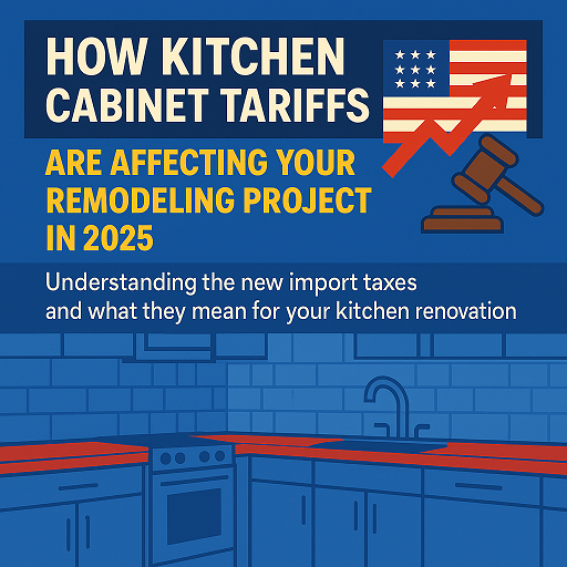 How kitchen cabinet tariffs are affecting kitchen renovations.